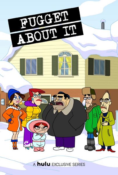 Файл:Fugget About It.jpg